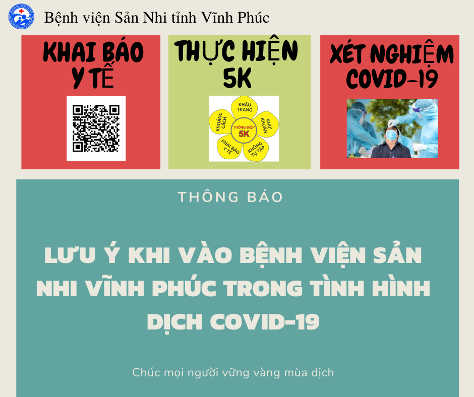 NHỮNG LƯU Ý KHI VÀO BỆNH VIỆN SẢN NHI VĨNH PHÚC TRONG TÌNH HÌNH DỊCH COVID-19.