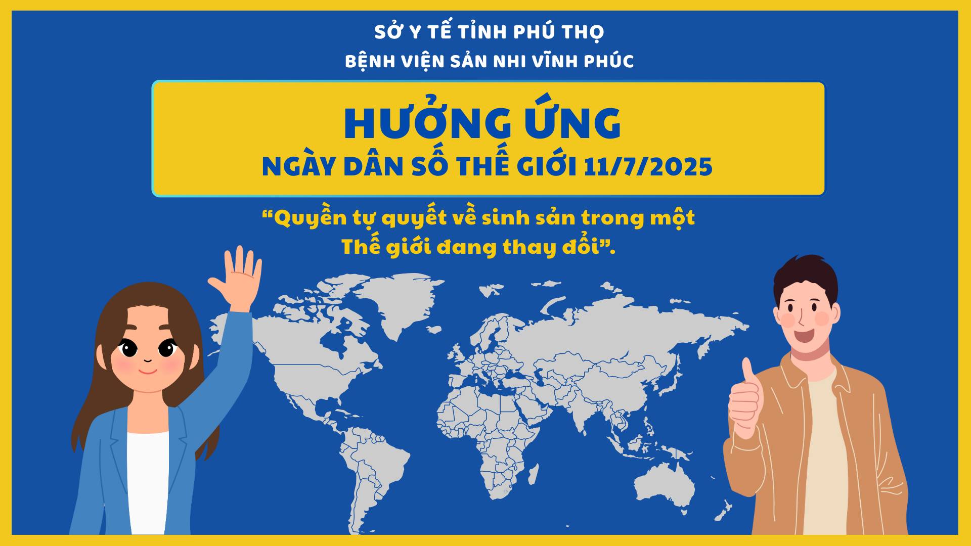 Hưởng ứng ngày dân số thế giới 11/7: "Quyền tự quyết về sinh sản trong một thế giới đang thay đổi"