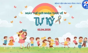 Ngày thế giới nhận thức về trẻ tự kỷ 02/4