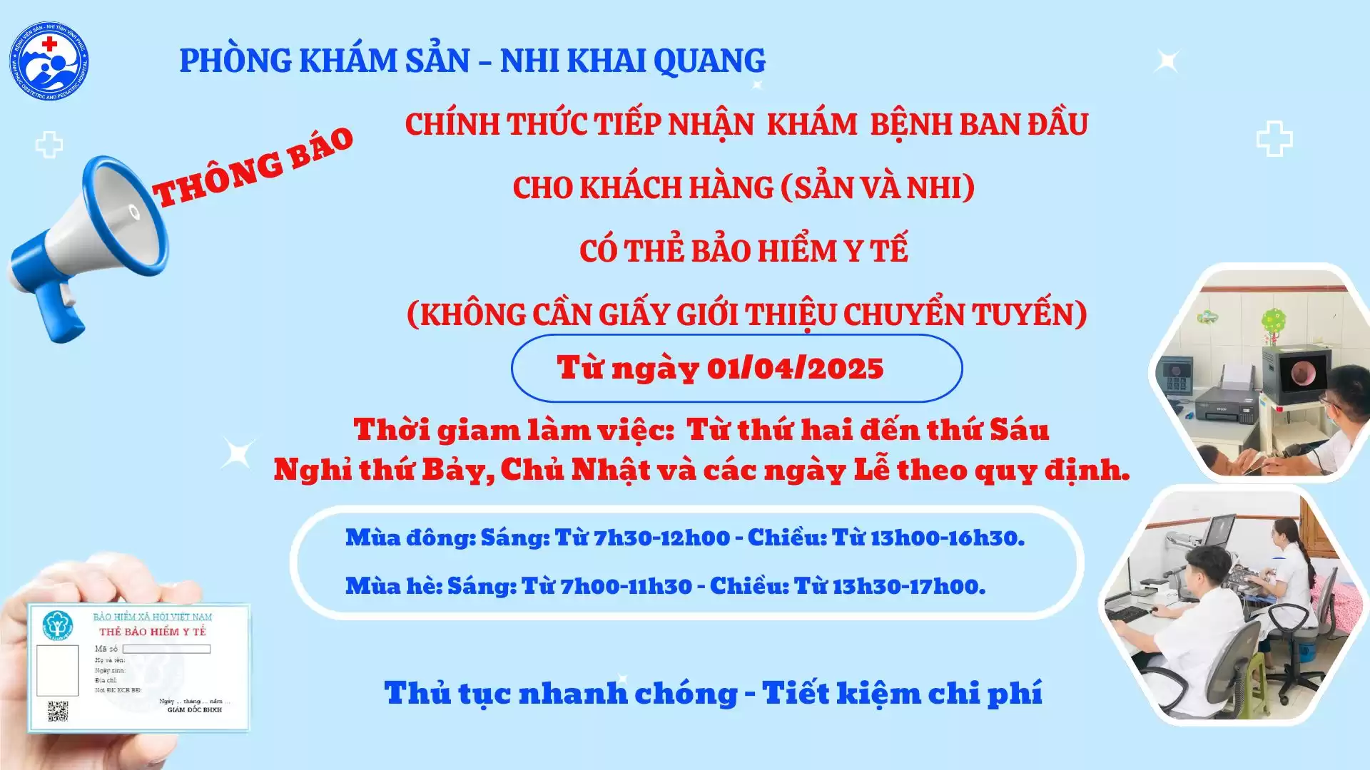 CHINH THUC TIEP NHAN KHAM BENH CHO KHACH HANG CO THE BAO HIEM Y TE TAI PK SAN NHI KHAI QUANG