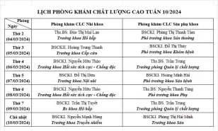 Lịch phòng khám chất lượng cao tuần 10/2024