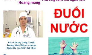 Ám ảnh, hoang mang, thương tâm khi nghe tên ĐUỐI NƯỚC
