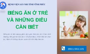 Biếng ăn ở trẻ và những điều cần biết
