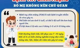 Bệnh tay chân miệng: Những điều cần biết để phòng ngừa hiệu quả
