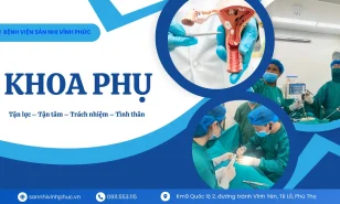Khoa Phụ – Bệnh viện Sản Nhi Vĩnh Phúc
