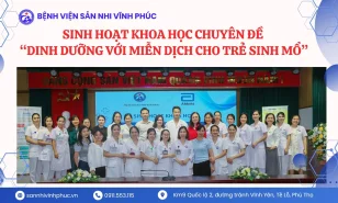 Sinh hoạt khoa học chuyên đề “Dinh dưỡng với miễn dịch cho trẻ sinh mổ” năm 2025