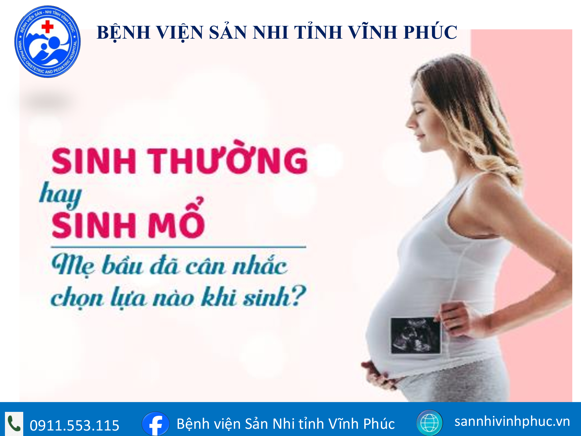 SINH THƯỜNG – SINH MỔ: LỰA CHỌN NÀO TỐT HƠN CHO MẸ VÀ BÉ