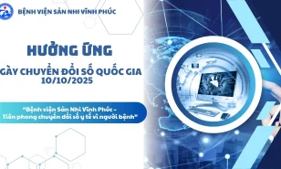 Bệnh viện Sản Nhi Vĩnh Phúc 2025- Tiên phong chuyển đổi số y tế vì Người bệnh.