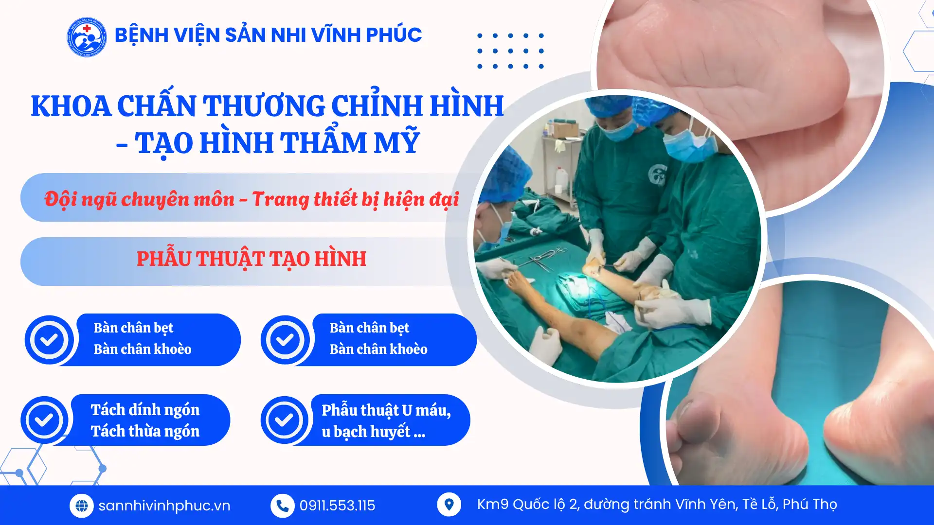 Khoa Chấn thương chỉnh hình và tạo hình thẩm mỹ - Bệnh viện Sản Nhi Vĩnh Phúc.
