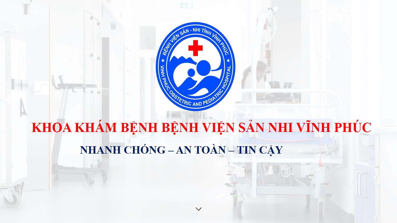 Khoa khám bệnh – Bệnh viện Sản Nhi Vĩnh Phúc