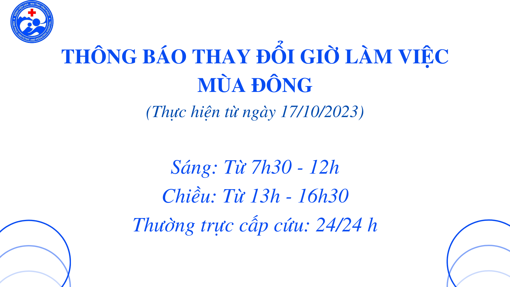 BỆNH VIỆN SẢN NHI VĨNH PHÚC THÔNG BÁO: THAY ĐỔI GIỜ LÀM VIỆC MÙA ĐÔNG