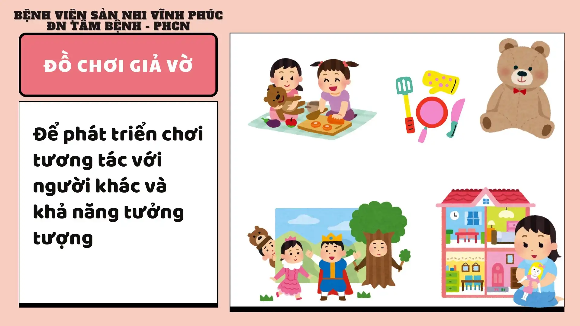 Chơi để học - Đồ chơi giúp trẻ tự kỷ phát triển toàn diện. 4 Đồ chơi giả vờ