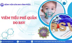 Phòng viêm tiểu phế quản và viêm phổi do RSV.