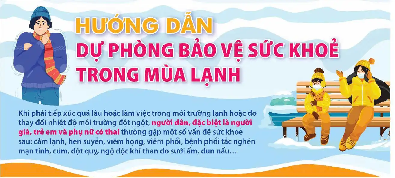 Mùa lạnh và một số vấn đề thường gặp (Nguồn TT TT-GDSK TW 2025)