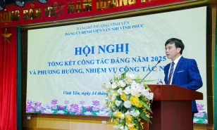 Đảng bộ Bệnh viện Sản Nhi Vĩnh Phúc tổ chức Hội nghị tổng kết công tác Đảng năm 2025