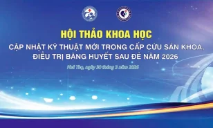 THÔNG BÁO: Hội thảo khoa học quốc tế về cấp cứu sản khoa và băng huyết sau đẻ năm 2026