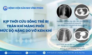 Kịp thời cứu sống trẻ tràn khí màng phổi mức độ nặng do vỡ kén khí