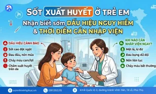 Sốt xuất huyết ở trẻ em: Nhận biết sớm dấu hiệu nguy hiểm và thời điểm cần nhập viện