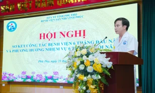 Bệnh viện Sản Nhi Vĩnh Phúc tổ chức Hội nghị sơ kết công tác bệnh viện 6 tháng đầu năm 2026, triển khai nhiệm vụ 6 tháng cuối năm