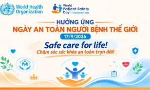 Hưởng ứng ngày An toàn người bệnh thế giới 17/9/2026