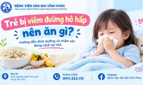 Trẻ bị viêm đường hô hấp nên ăn gì_Hướng dẫn dinh dưỡng và chăm sóc đúng cách tại nhà